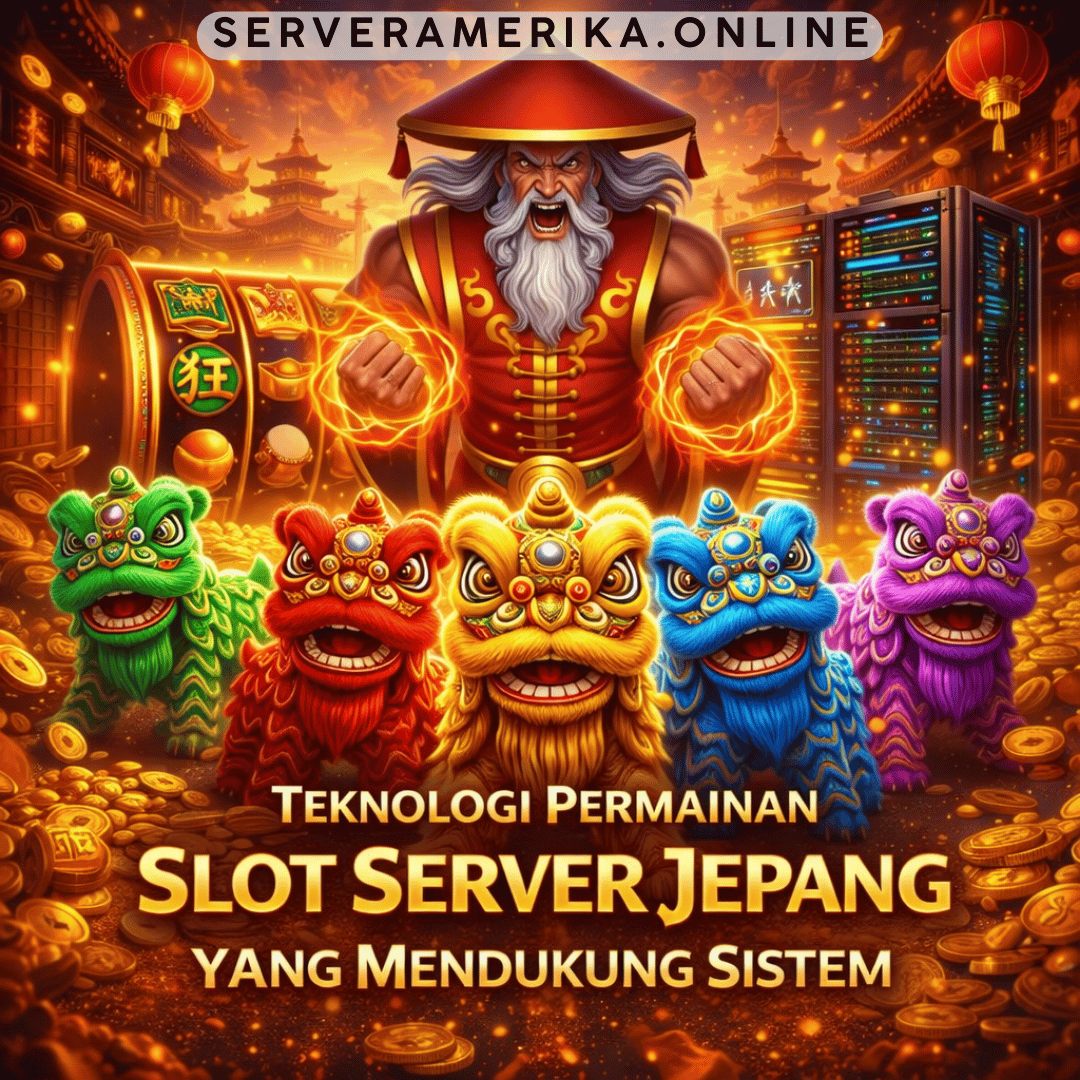 Teknologi Permainan Slot Server Jepang yang Mendukung Sistem
