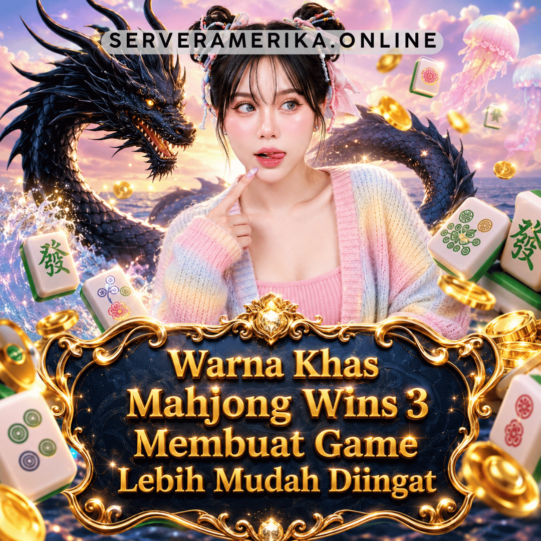 Warna Khas Mahjong Wins 3 Membuat Game Lebih Mudah Diingat