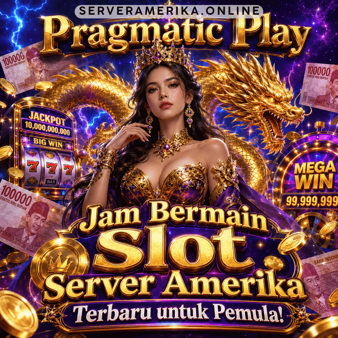 Jam Bermain Slot Server Amerika Terbaru untuk Pemula